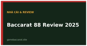 Baccarat 88 Review